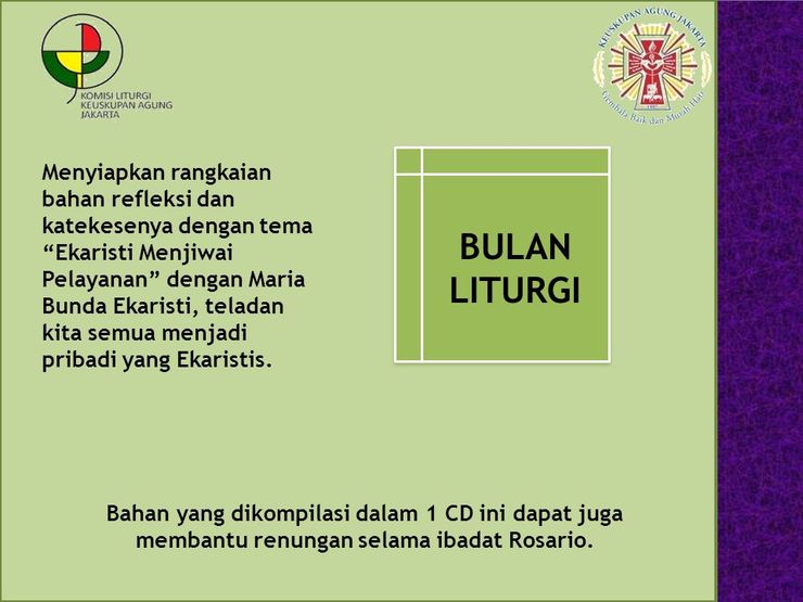 MEI: BULAN MARIA DAN BULAN LITURGI NASIONAL  